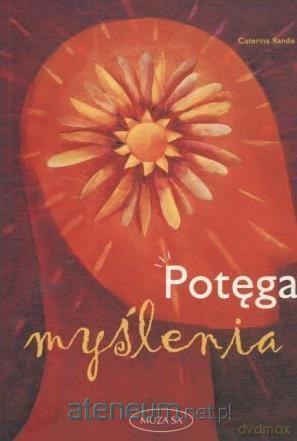 Potęga myślenia - Vaterina Rando [KSIĄŻKA]