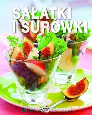 Sałatki i surówki [KSIĄŻKA]