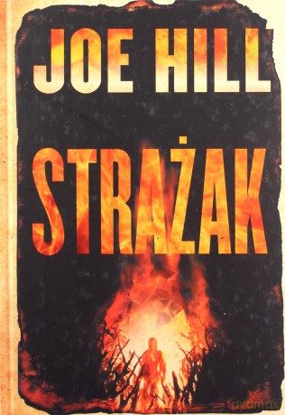 Strażak - Joe Hill [KSIĄŻKA]