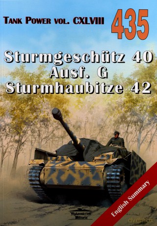 Sturmgeschutz 40 Ausf. G Sturmhaubitze 42.Tank 435 - Janusz Ledwoch [KSIĄŻKA]