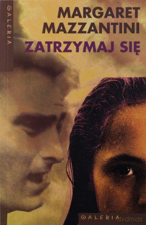 Zatrzymaj się - Margaret Mazzantini [KSIĄŻKA]