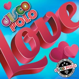Diamentowa Kolekcja Disco Polo - Love [CD]