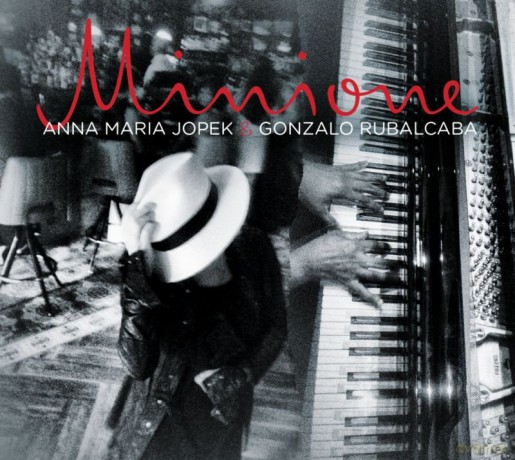 Anna Maria Jopek & Gonzalo Rubacaba: Minione (Deluxe) [CD]+[DVD]