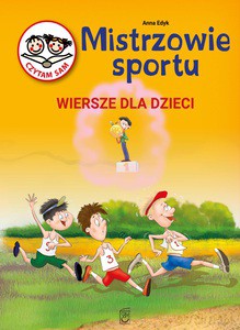 Mistrzowie Sportu. Wiersze dla dzieci - Anna Psut [KSIĄŻKA]