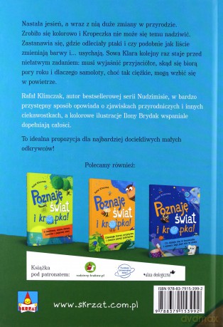 Poznaję świat i kropka! Skąd się biorą pory roku, gdzie słoneczko jest po zmroku? - Rafał Klimczak [KSIĄŻKA]