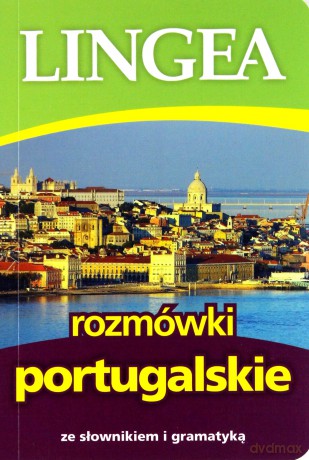 Rozmówki portugalskie ze słownikiem i gramatyką [KSIĄŻKA]