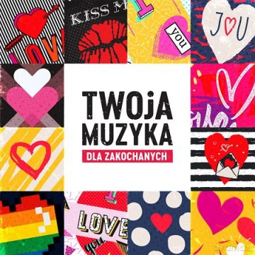 Twoja Muzyka - Dla Zakochanych [2CD]