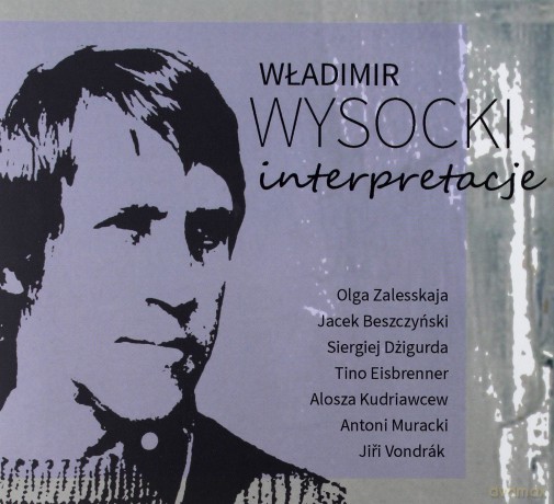 Włodzimierz Wysocki: Okudżawa Interpretacje [2CD]
