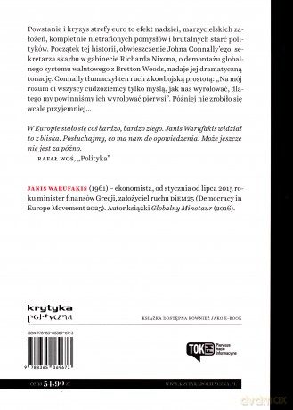 A słabi muszą ulegać. Europa. Polityka oszczędnościowa a zagrożenie dla globalnej stabilizacji - Janis Warufakis [KSIĄŻKA]