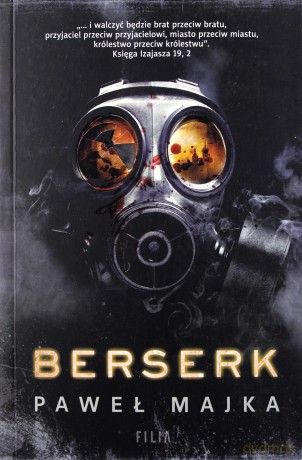 Berserk - Paweł Majka [KSIĄŻKA]