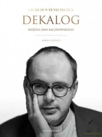 Dekalog - Jan Kaczkowski [KSIĄŻKA]