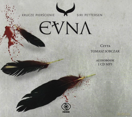 Evna. Krucze Pierścienie (Tom 3) - Siri Pettersen [AUDIOBOOK]