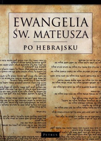Ewangelia św Mateusza po hebrajsku - Św. Mateusz [KSIĄŻKA]