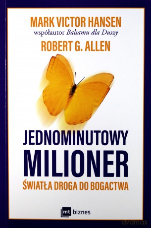 Jednominutowy milioner - Mark Victor Hansen [KSIĄŻKA]