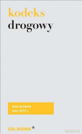 Kodeks drogowy 02.2017 [KSIĄŻKA]