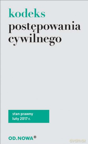 Kodeks postępowania cywilnego 02.2017 [KSIĄŻKA]