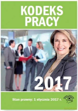 Kodeks pracy 2017 [KSIĄŻKA]