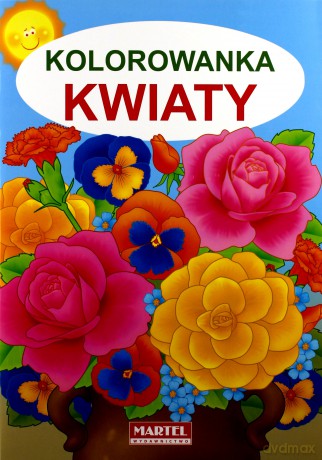 Kolorowanka kwiaty - Jarosław Żukowski [KSIĄŻKA]