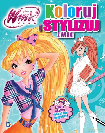 Koloruj i stylizuj z Winx [KSIĄŻKA]