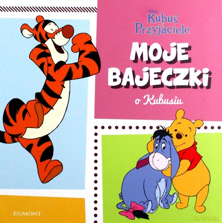 Kubuś i przyjaciele. Moje bajeczki [KSIĄŻKA]