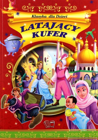 Latający kufer. Klasyka dla dzieci [KSIĄŻKA]
