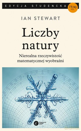 Liczby natury. Nierealna rzeczywistość matematycznej wyobraźni - Ian Stewart [KSIĄŻKA]