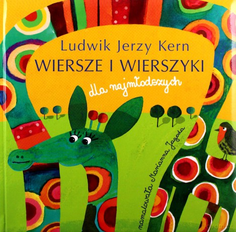 Ludwik Jerzy Kern. Wiersze i wierszyki dla najmłodszych - Ludwik Jerzy Kern [KSIĄŻKA]