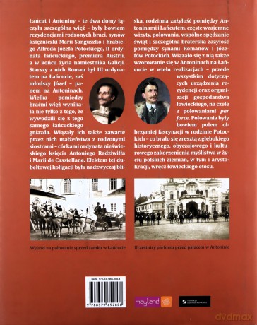 Łańcut i Antoniny. Polowania u Potockich - Aldona Cholewianka - Kruszyńska [KSIĄŻKA]