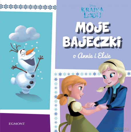 O Annie i Elsie. Moje bajeczki [KSIĄŻKA]
