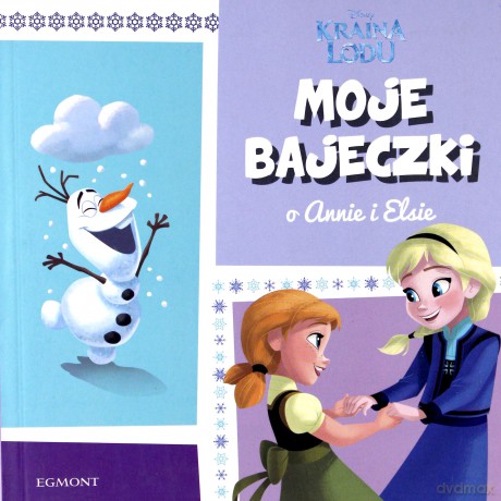 O Annie i Elsie. Moje bajeczki [KSIĄŻKA]