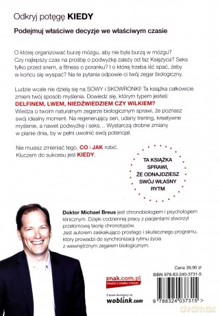 Potęga kiedy. Żyj w zgodzie ze swoim naturalnym rytmem - Michael Breus [KSIĄŻKA]