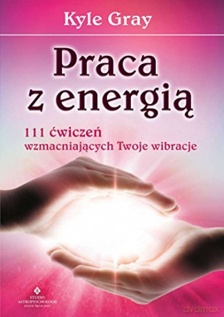 Praca z energi [KSIĄŻKA]