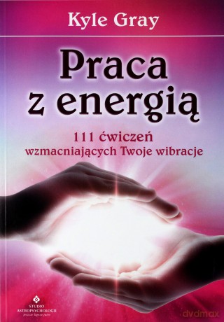 Praca z energi [KSIĄŻKA]