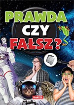 Prawda czy fałsz [KSIĄŻKA]