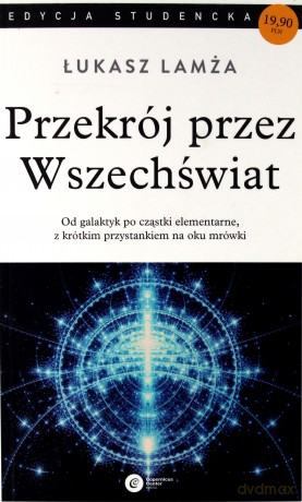 Przekrój przez wszechświat - Łukasz Lamża [KSIĄŻKA]