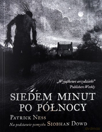 Siedem minut po północy - Patrick Ness [KSIĄŻKA]