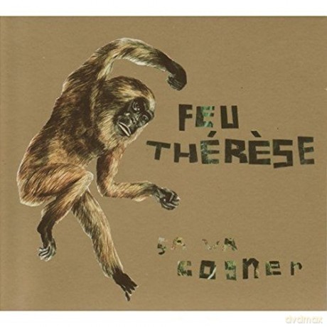 Feu Therese: Ca Va Cogner [Winyl]