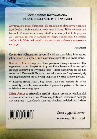 Usłysz Jezusa. Codzienne rozważania słów, które wypowiedział Pan Jezus - Steven K. Scott [KSIĄŻKA]