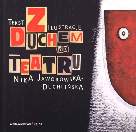 Z duchem do teatru - Nika Jaworowska-Duchlińska [KSIĄŻKA]