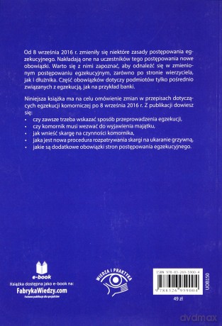 Zmiany w postępowaniu egzekucyjnym po 8 września 2016 r co się zmieniło w prawach i obowiązkach dłużnika, wierzyciela oraz komornika - Grzegorz Wroński [KSIĄŻKA]