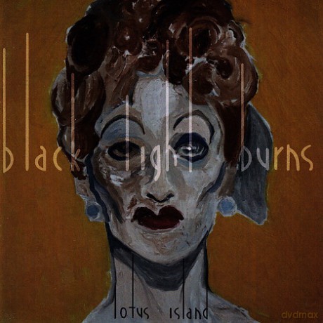 Black Light Burns: Lotus Island [CD]