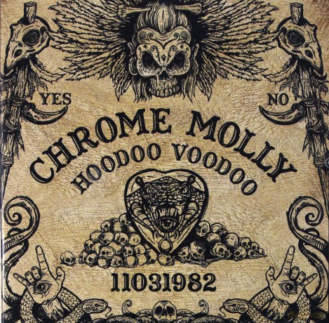Chrome Molly: Hoodoo Voodoo [CD]