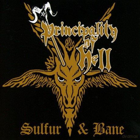 Principality Of Hell: Sulfur And Bane [CD]