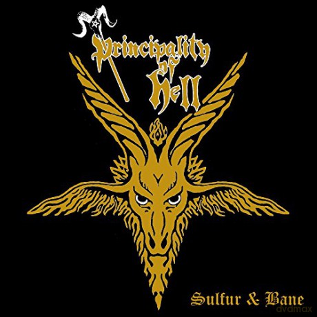 Principality Of Hell: Sulfur And Bane (Limited Edition) [CD]