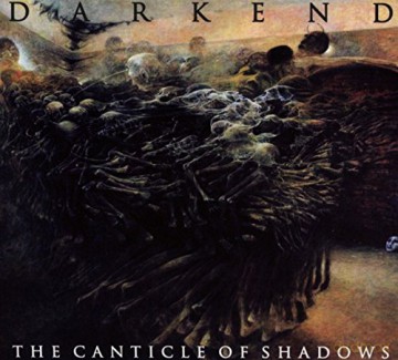 Darkend: The Canticle Of Shadows [CD]