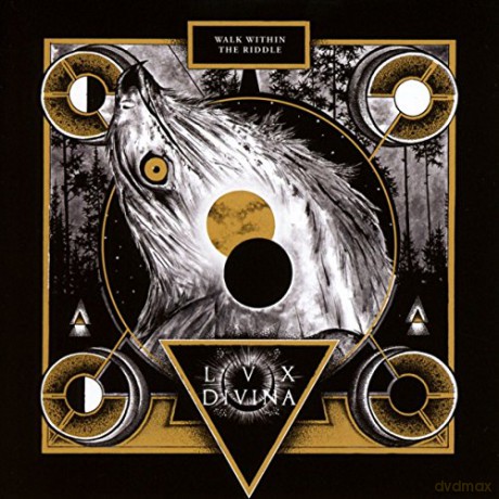 Lux Divina: Walk Within The Riddle [CD]