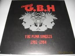 Gbh (G.B.H.): Punk Singles 1981-1984 [Winyl]