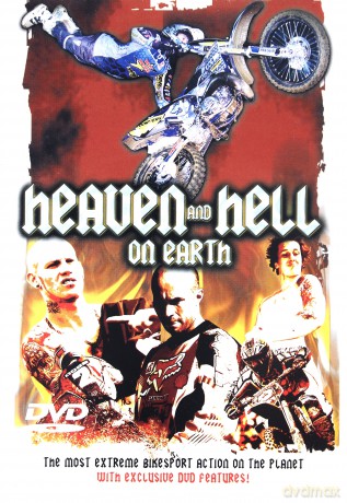 Heaven And Hell On Earth