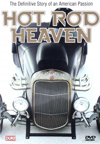Hot Rod Heaven: Definitive Story of An American Passion