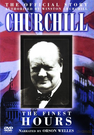 CHURCHILL--THE FINEST HOURS